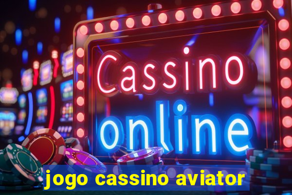 jogo cassino aviator